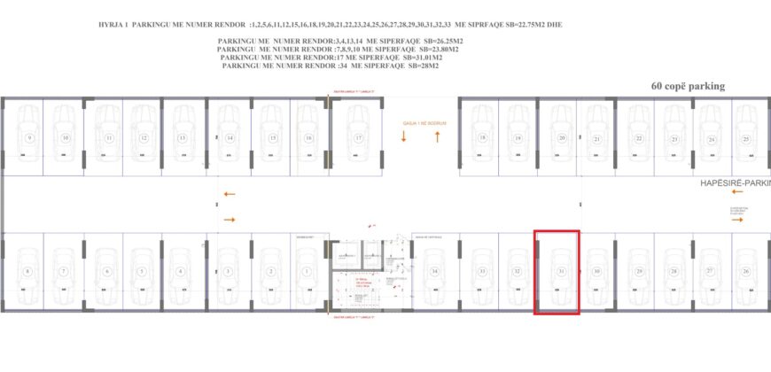 Parkingu Nr. 31 Blloku “B” Hyrja 1