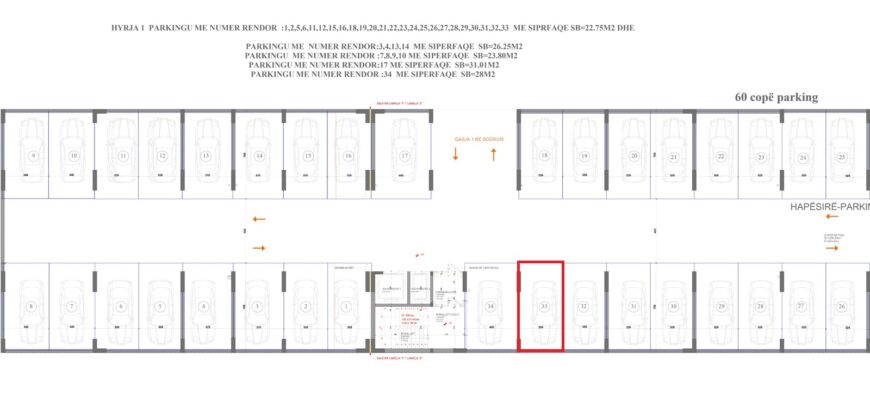Parkingu Nr. 33 Blloku “B” Hyrja 1